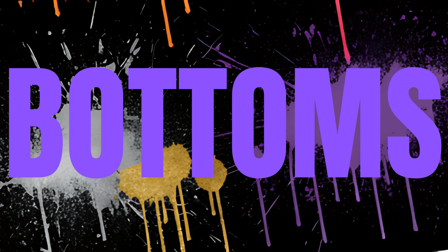 BOTTOMS